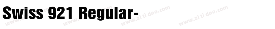 Swiss 921 Regular字体转换